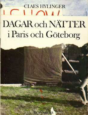 Dagar och nätter i Paris och Göteborg