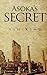 Asoka's Secret