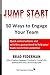 Jump Start: 50 Ways to Enga...