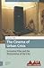 The Cinema of Urban Crisis: Seventies Film and the Reinvention of the City (Cities and Cultures)