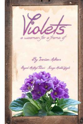 A Woman for a Frame of Violets: Two Short Story of Two Authors