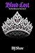 Blood Lost (The Pink Rhinestone Tiara Series, #2)