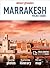 Insight Guides Pocket Marrakesh (Travel Guide with Free eBook) (Insight Pocket Guides)