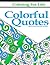 Coloring for Life: Colorful Quotes