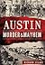 Austin Murder & Mayhem