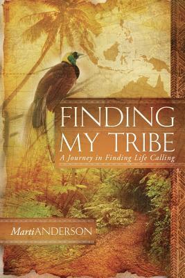 Finding My Tribe: A Journey in Finding Life Calling