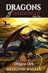 Dragon Orb (Dragons of Daegonlot #1)