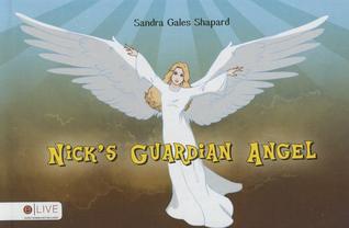 Nick's Guardian Angel