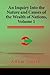 An Inquiry Into the Nature and Causes of the Wealth of Nations