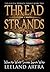 Thread Strands: Golden Threads Trilogy Book Two