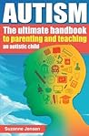 Autism: The Ultim...
