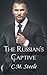 The Russian's Captive  (Captive, #2)