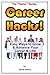 Career Hacks!: Easy Ways to...