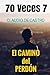 70 Veces 7: El CAMINO del PERDÓN (GUERRA ESPIRITUAL) (Spanish Edition)