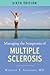 Managing the Symptoms of Multiple Sclerosis by Randall T. Schapiro
