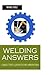 Welding Answers: Objective Question Answers