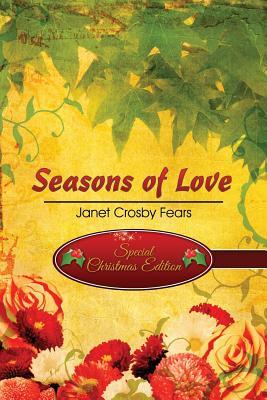 Seasons of Love: (Special Christmas Edition)