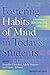 Fostering Habits of Mind in...
