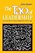 The Tao of Leadership: Lao Tzu's Tao Te Ching Adapted for a New Age