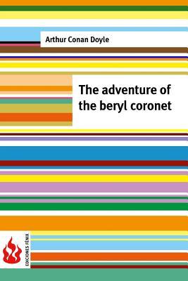 The Adventure of the Beryl Coronet