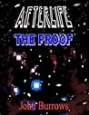 Afterlife-the Proof Afterlife-the Proof