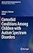 Comorbid Conditions Among Children with Autism Spectrum Disorders (Autism and Child Psychopathology Series)