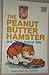 The Peanut Butter Hamster, and Other Animal Tails