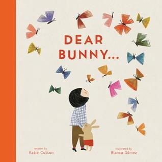 Dear Bunny... (Hardcover)