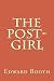 The Post-Girl