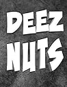 Deez Nuts Noteboo...