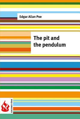 The Pit and the Pendulum
