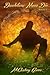 Dandelions Never Die: Book 1 (Dandelions Never Die - The Series)