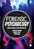 Forensic Psychology: Theory, research, policy and practice