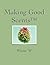 Making Good Scents(tm) - Wi...