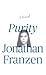 Purity (Thorndike Press Large Print Basic)
