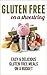 Gluten Free on a Shoestring: Easy & Delicious Gluten Free Meals on a Budget