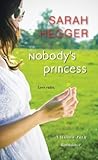 Nobody's Princess (A Willow Park Romance)