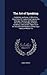The Art of Speaking: Containing. an Essay, in Which Are Given Rules for Expressing Properly the Principal Passions and Humours, Which Occur in ... Moderns; Exhibiting a Variety of Matter Fo