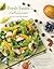 Fresh Tastes from a Well-Seasoned Kitchen: Over 170 Flavorful Recipes, Essential Cooking Tips & Delightful Stories to Spark Inspiration in Your Kitchen