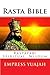 Rasta Bible by Empress Yuajah