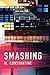 Smashing