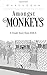 Amongst Monkeys (A Frank Story from IIM-A)