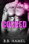 Cocked by B.B. Hamel