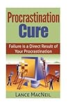 Procrastination Cure