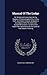 Manual Of The Lodge: Or, Monitorial Instructions In The Degrees Of Entered Apprentice, Fellow Craft, And Master Mason, Arranged In Accordance With The ... Of The Order Of Past Master Relating