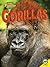 Gorillas (Amazing Primates)