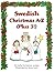 Swedish Christmas A-Z (Plus 3!): An Alphabet Coloring & Activity Book