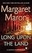 Long Upon the Land (Deborah Knott Mysteries, #20)