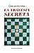 La Travesía Secreta (COLECCION CANIQUI)