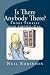 Is There Anybody There?: A ...